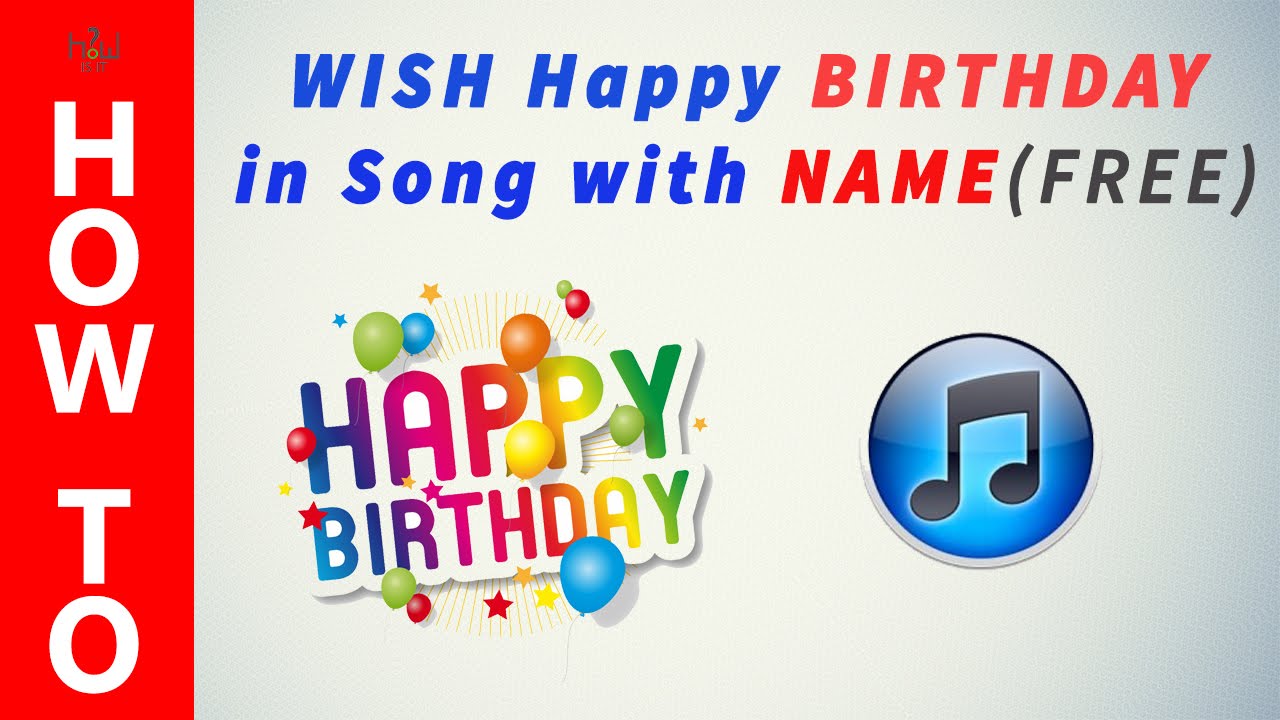 Happy Birthday Song For My Son Free Download